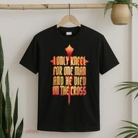 Only Kneel For The One Man Jesus T-Shirt thumb 2