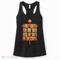 Only Kneel For The One Man Jesus Women's Tank Top thumb 0