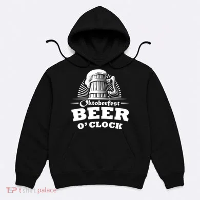 Oktoberfest Beer O'Clock Hoodie