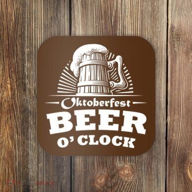 Oktoberfest Beer O'Clock Coaster
