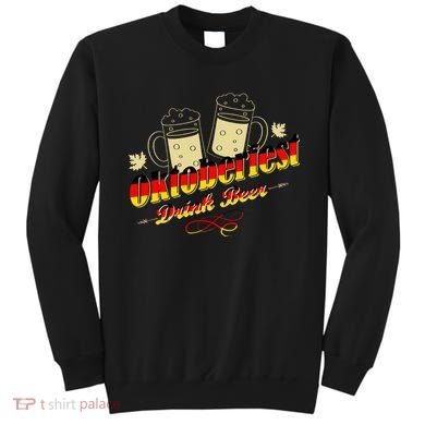 Oktoberfest Drink Beer Pitcher Germany Sweatshirt
