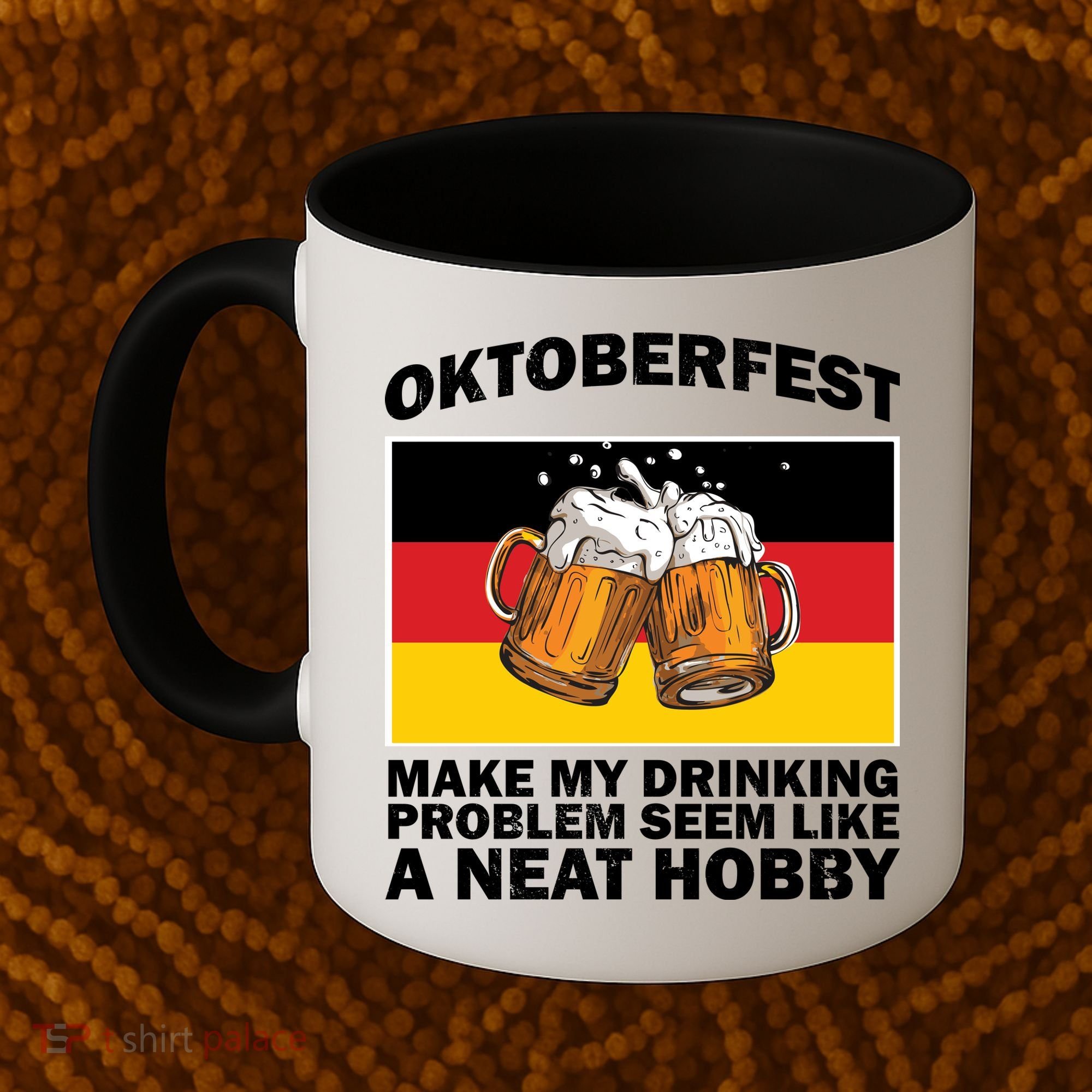 Oktoberfest Drinking Problems Coffee Mug