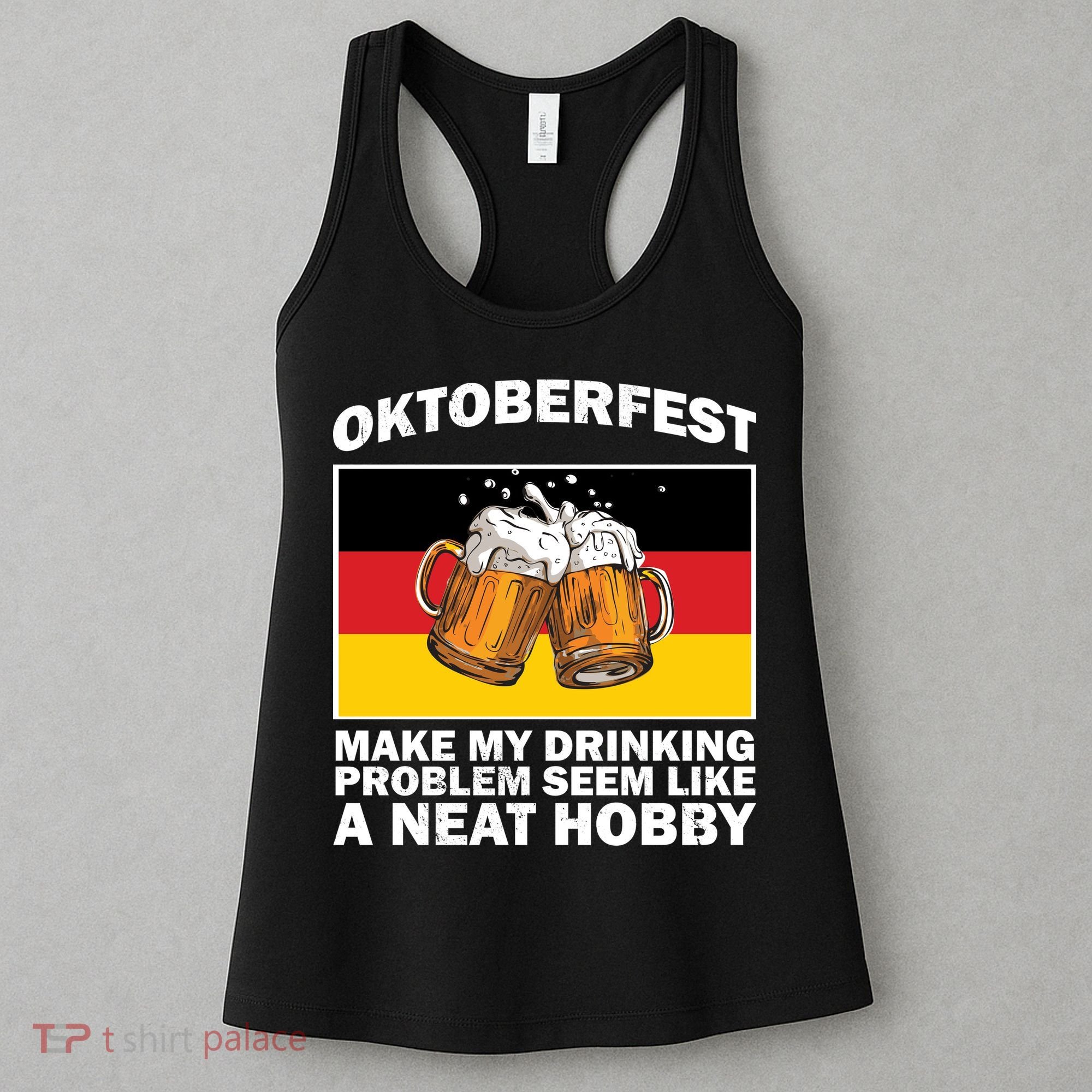 Oktoberfest Drinking Problems Women's Tank Top
