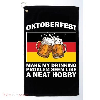 Oktoberfest Drinking Problems Golf Towel