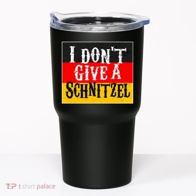 Oktoberfest I Don't Give A Schnitzel German Flag Tumbler