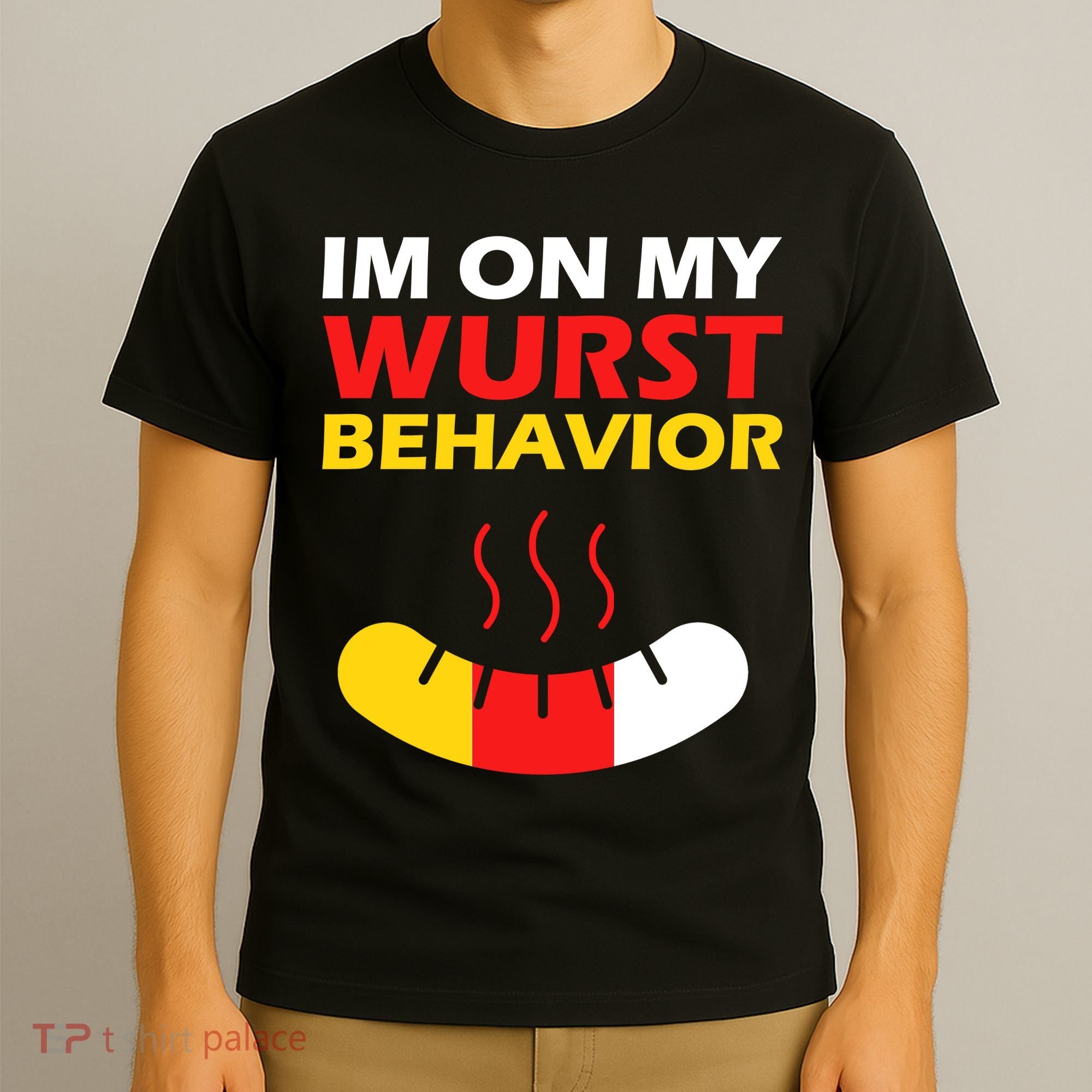 Oktoberfest I'm On My Wurst Behavior  T-Shirt