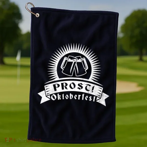 Oktoberfest Prost! Golf Towel