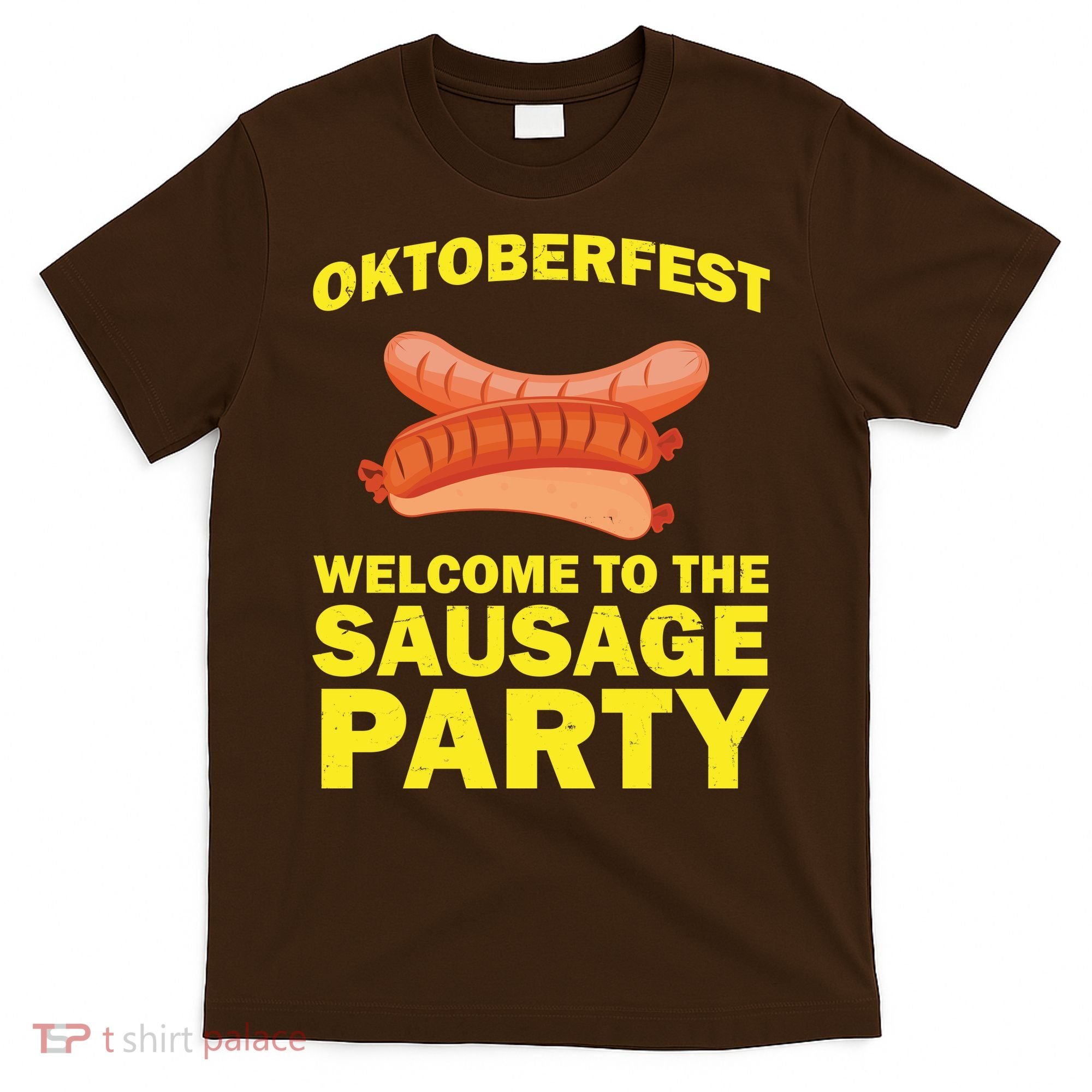 Oktoberfest Welcome To The Sausage Party T-Shirt