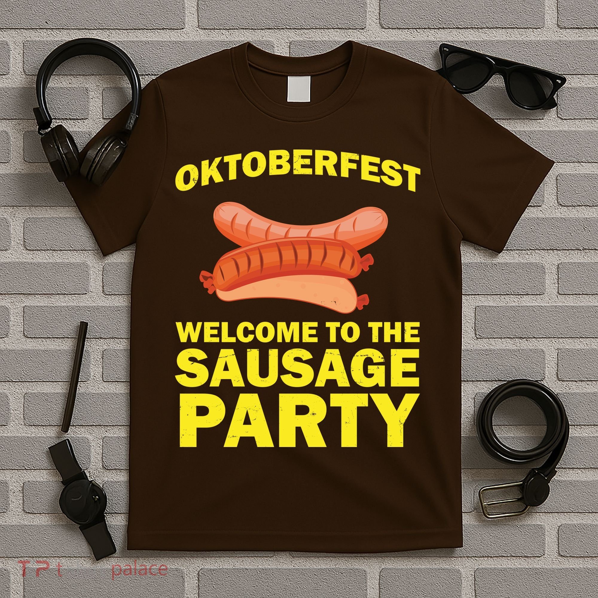 Oktoberfest Welcome To The Sausage Party T-Shirt