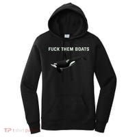 Orca Killer Whale Fuck Them Boats Funny Boat Whale Gift Women's Hoodie thumb 0