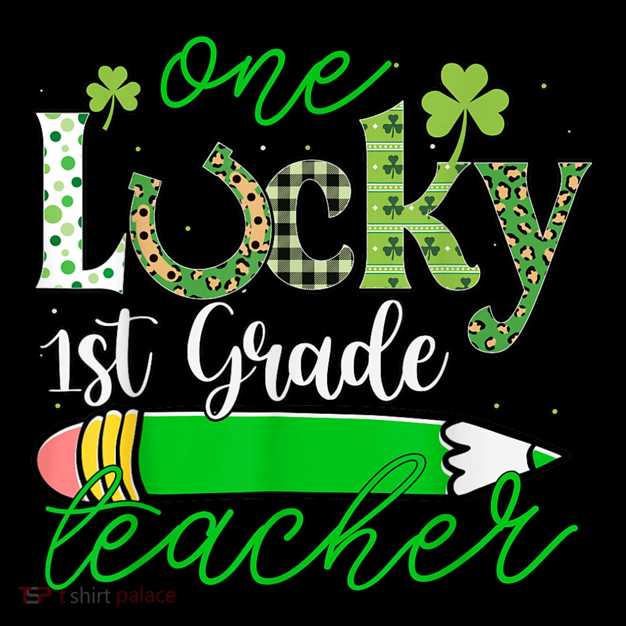 One Lucky 1st Grade Teacher St PatrickS Day Pencil Leopard Women's Hoodie