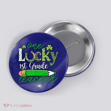 One Lucky 1st Grade Teacher St PatrickS Day Pencil Leopard Button
