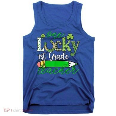 One Lucky 1st Grade Teacher St PatrickS Day Pencil Leopard Tank Top