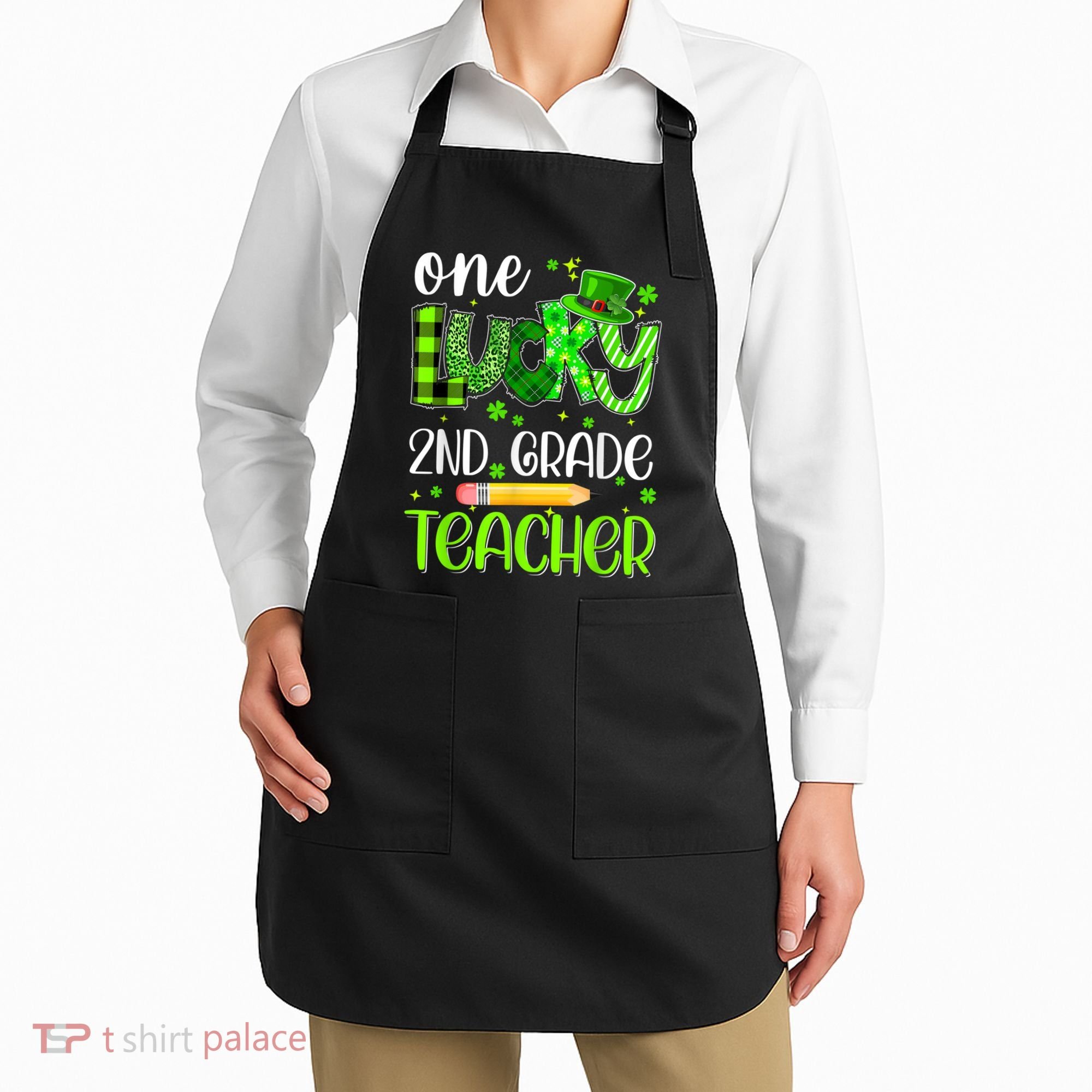 One Lucky 2nd Grade Teacher Pencil Shamrock St Patricks Day Apron