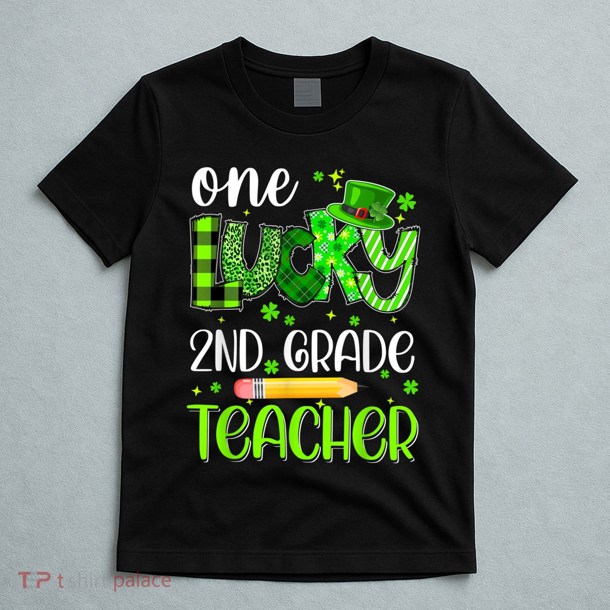 One Lucky 2nd Grade Teacher Pencil Shamrock St Patricks Day T-Shirt