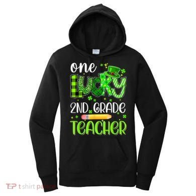 One Lucky 2nd Grade Teacher Pencil Shamrock St Patricks Day Women's Hoodie