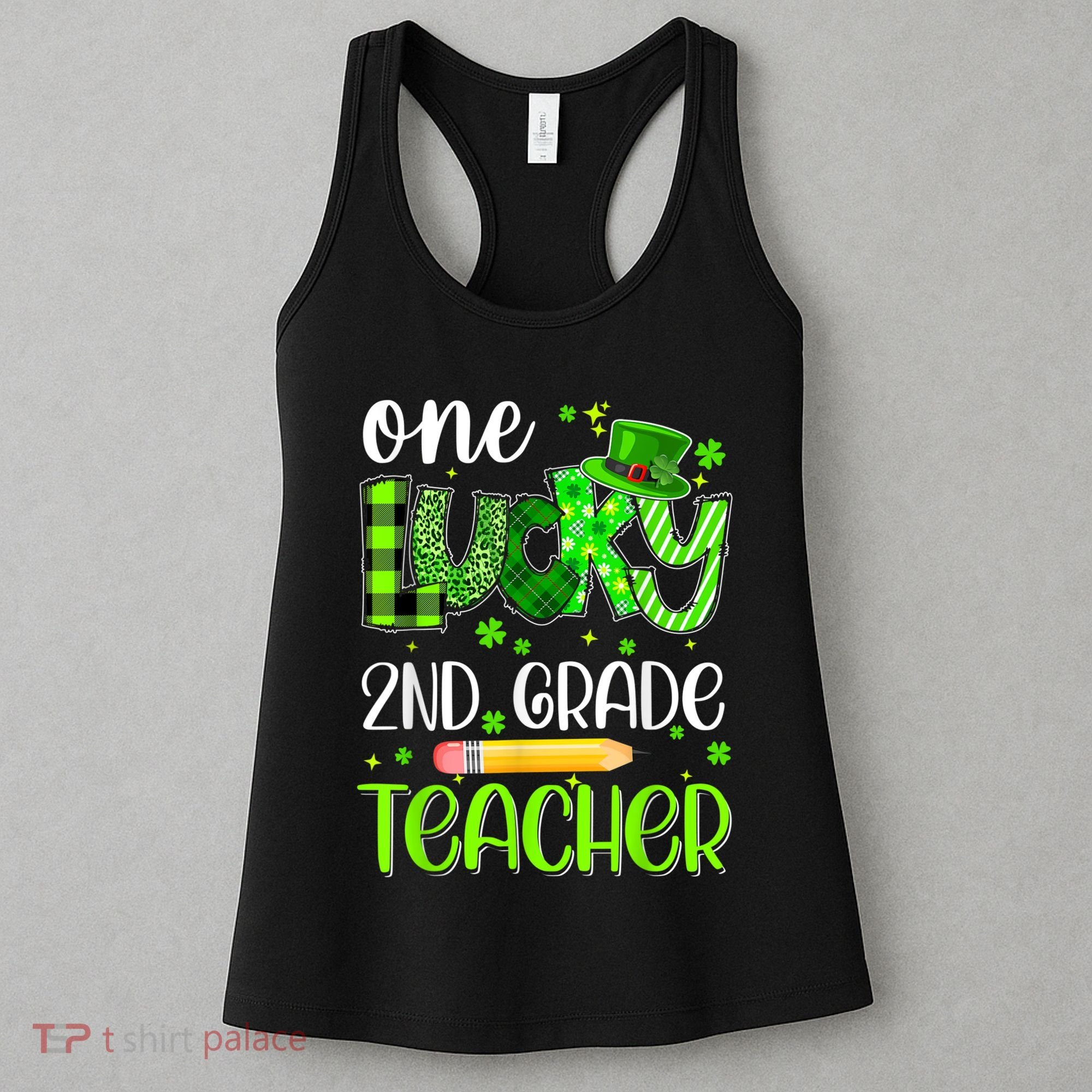 One Lucky 2nd Grade Teacher Pencil Shamrock St Patricks Day Women's Tank Top