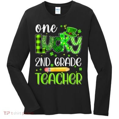 One Lucky 2nd Grade Teacher Pencil Shamrock St Patricks Day Women's Long Sleeve Shirt
