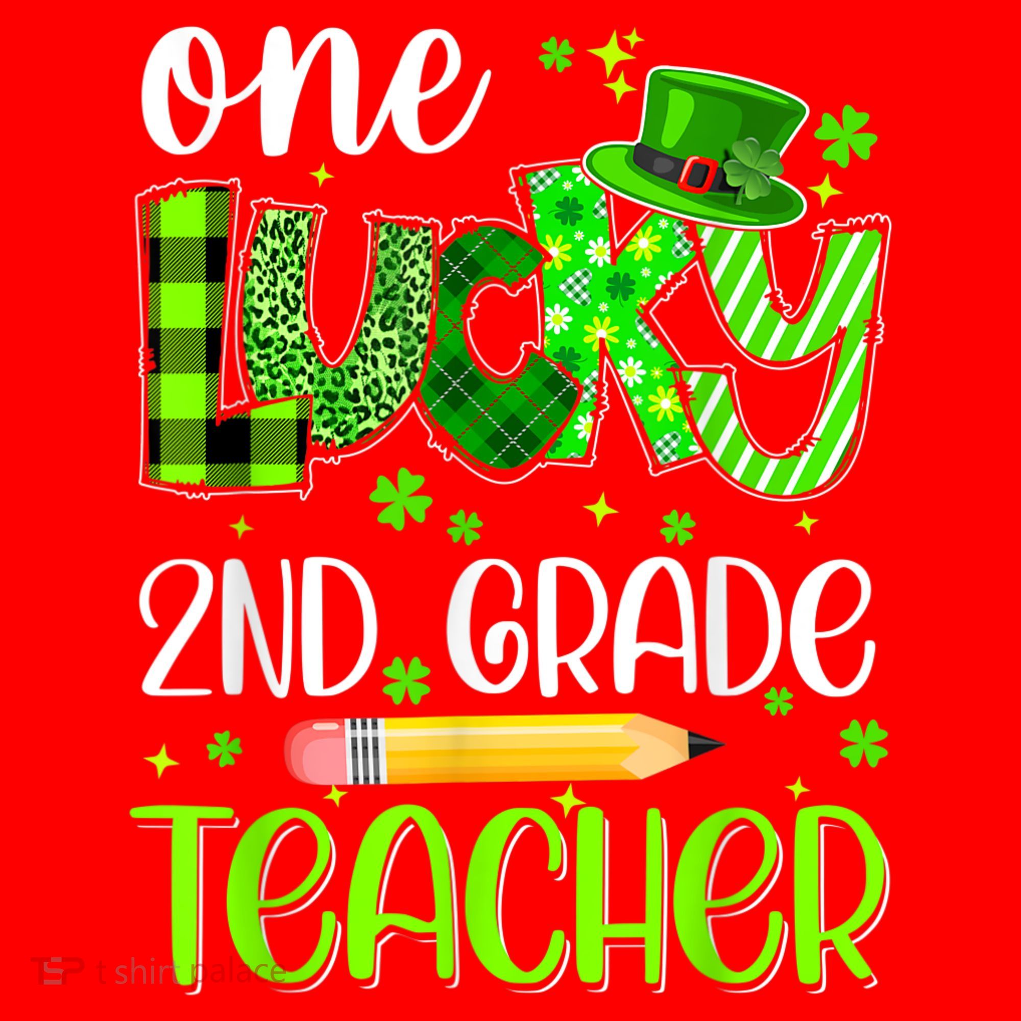 One Lucky 2nd Grade Teacher Pencil Shamrock St Patricks Day Santa Hat