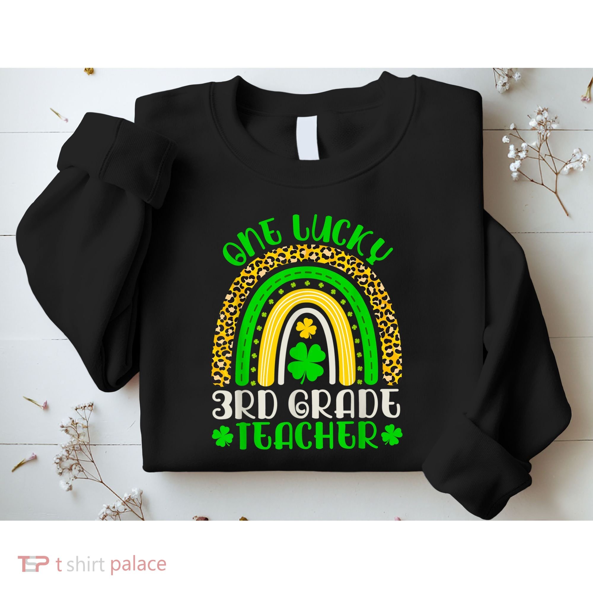 One Lucky 3rd Grade Teacher Leopard Rainbow St. Patricks Sweatshirt