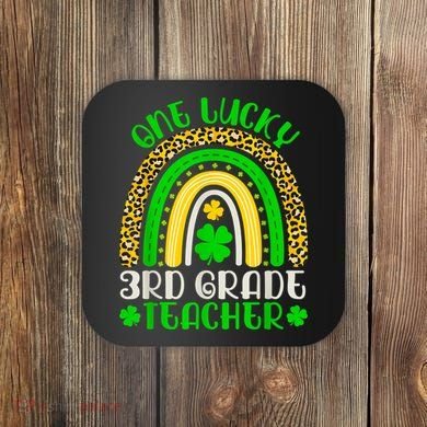 One Lucky 3rd Grade Teacher Leopard Rainbow St. Patricks Coaster