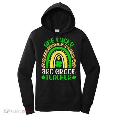 One Lucky 3rd Grade Teacher Leopard Rainbow St. Patricks Women's Hoodie