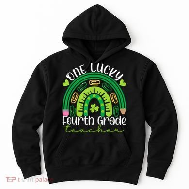 One Lucky 4th Grade Teacher Rainbow St Patrick Day Women Hoodie