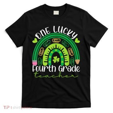 One Lucky 4th Grade Teacher Rainbow St Patrick Day T-Shirt