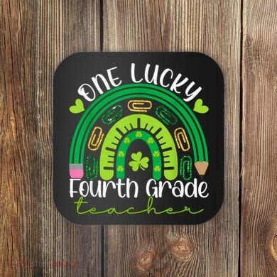 One Lucky 4th Grade Teacher Rainbow St Patrick Day Coaster