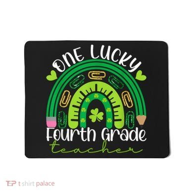 One Lucky 4th Grade Teacher Rainbow St Patrick Day Mousepad