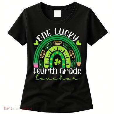 One Lucky 4th Grade Teacher Rainbow St Patrick Day Women's T-Shirt