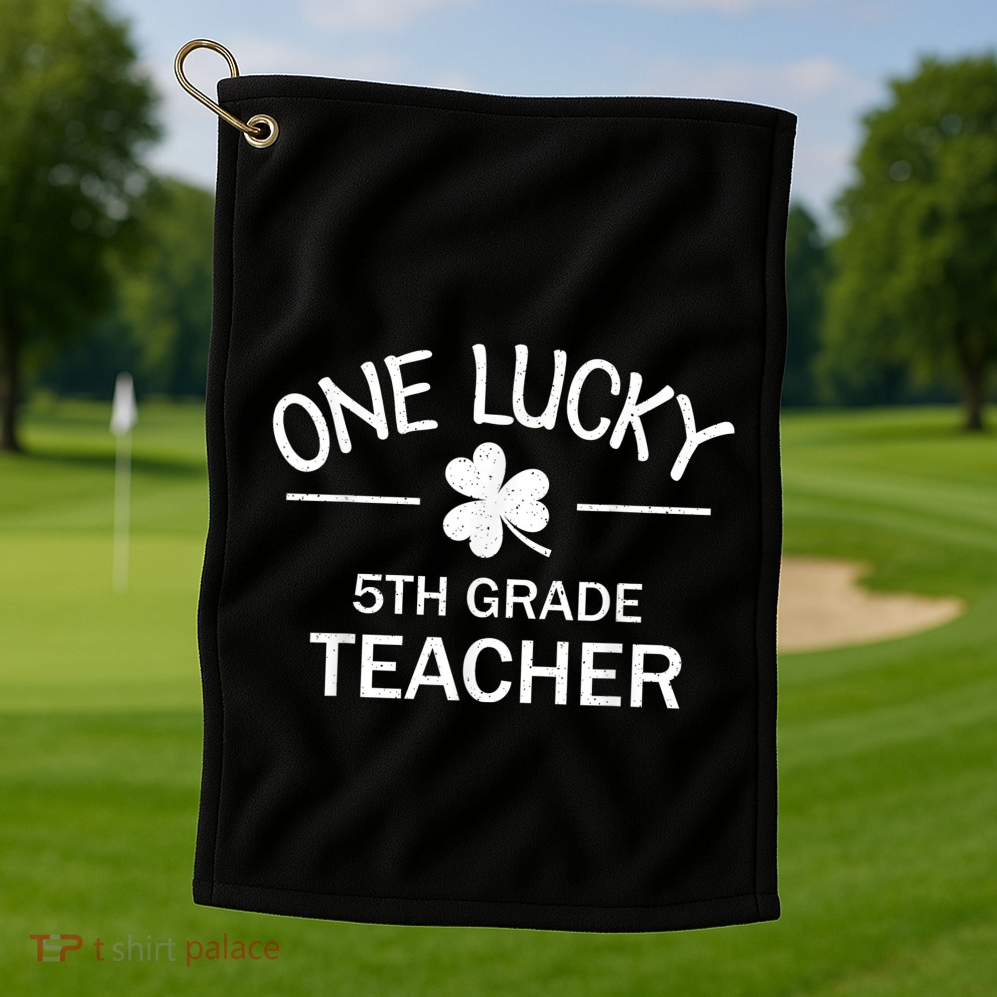 One Lucky 5th Grade Teacher Matching St Patricks Day Gift Golf Towel