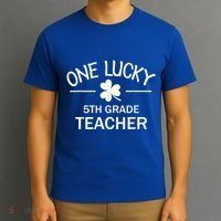 One Lucky 5th Grade Teacher Matching St Patricks Day Gift T-Shirt thumb 3