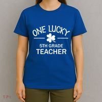 One Lucky 5th Grade Teacher Matching St Patricks Day Gift T-Shirt thumb 4