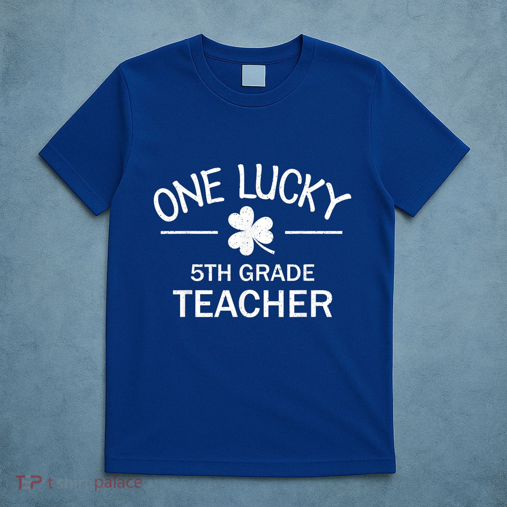 One Lucky 5th Grade Teacher Matching St Patricks Day Gift T-Shirt