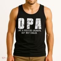 Opa Like A Grandpa But Way Cooler Only Much Fathers Day Tank Top thumb 3