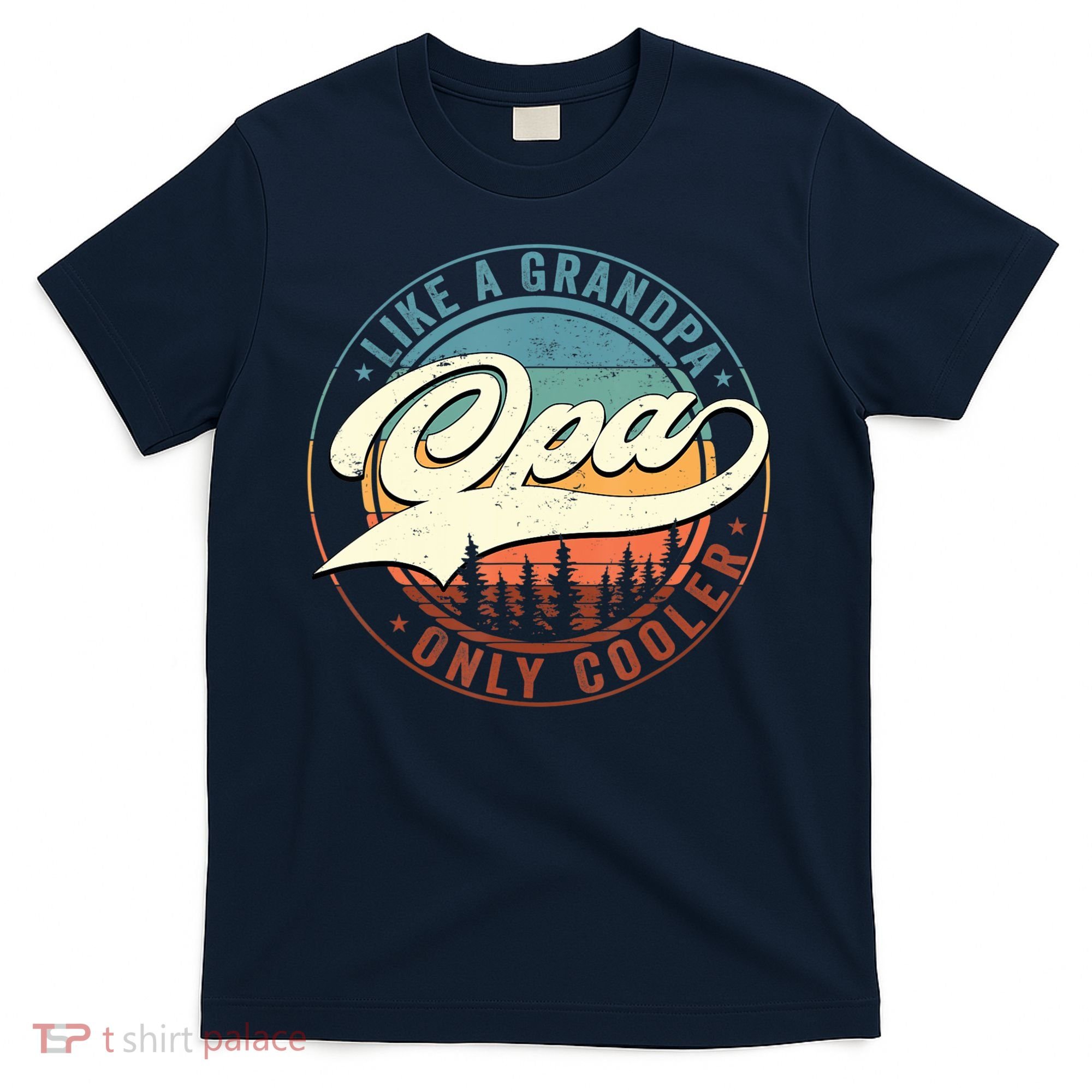 Opa Like A Grandpa Only Cooler Vintage Retro Opa Dad T-Shirt
