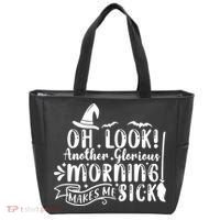 Oh Look Another Glorious Morning Makes Me Sick Tote Bag thumb 0
