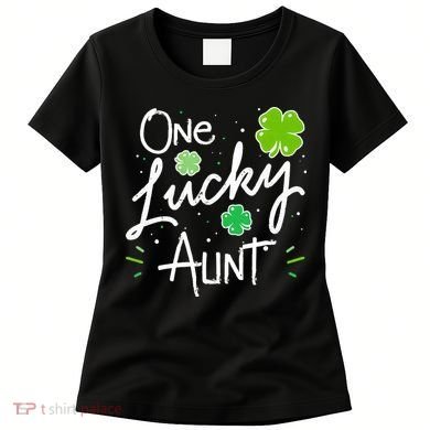 One Lucky Aunt St Patrick's Day Women's T-Shirt
