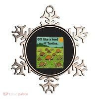 Off Like A Herd Of Turtles! Funny Family Saying Ornament thumb 0