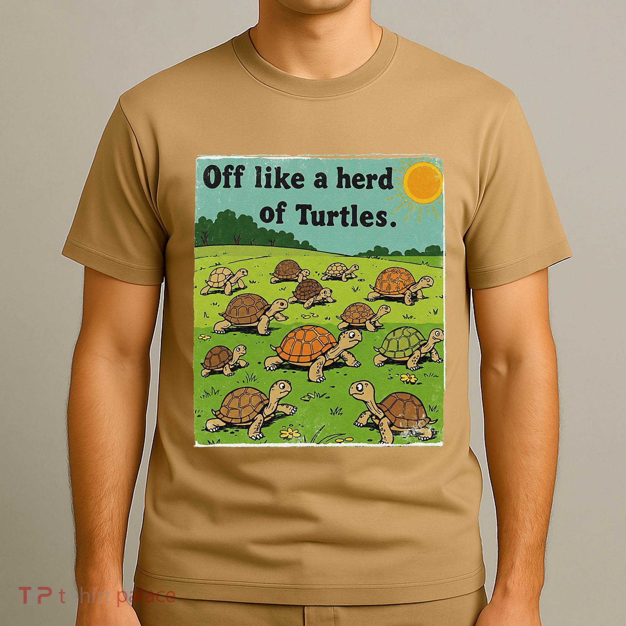 Off Like A Herd Of Turtles! Funny Family Saying T-Shirt