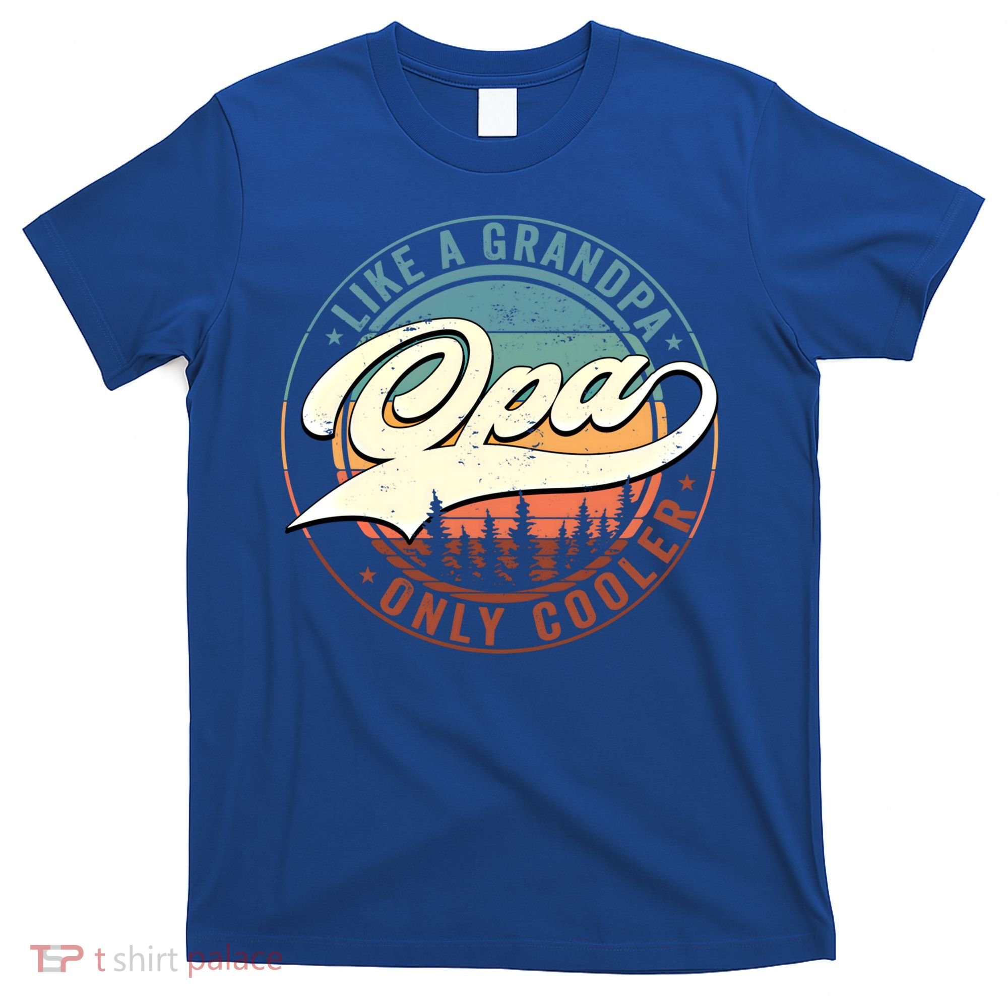 Opa Like A Grandpa Only Cooler Vintage Retro Opa Dad Gift T-Shirt
