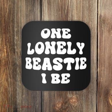 One Lonely Beastie I Be Hip-Hop Coaster