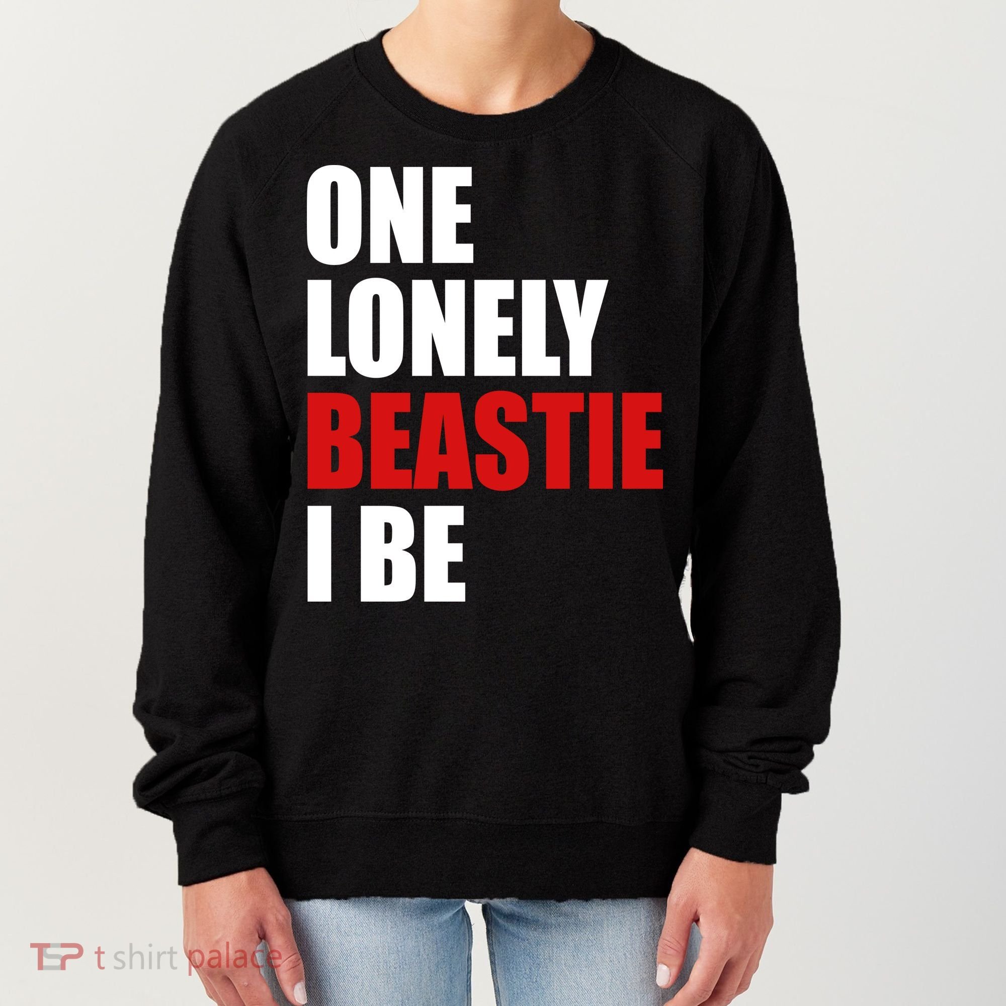 One Lonely Beastie I Be Women's Sweatshirt