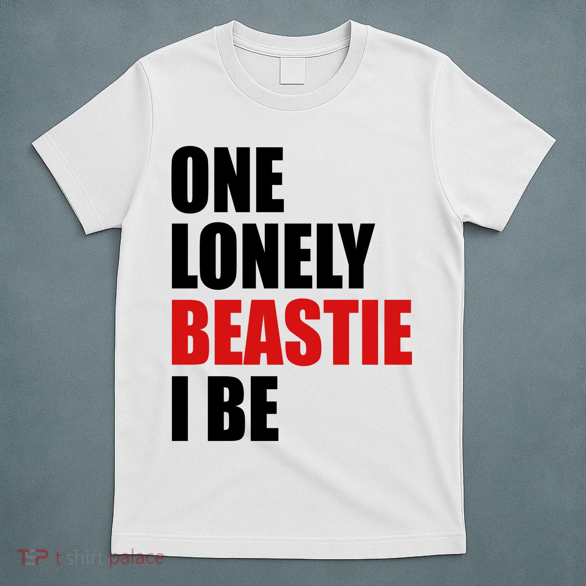 One Lonely Beastie I Be T-Shirt