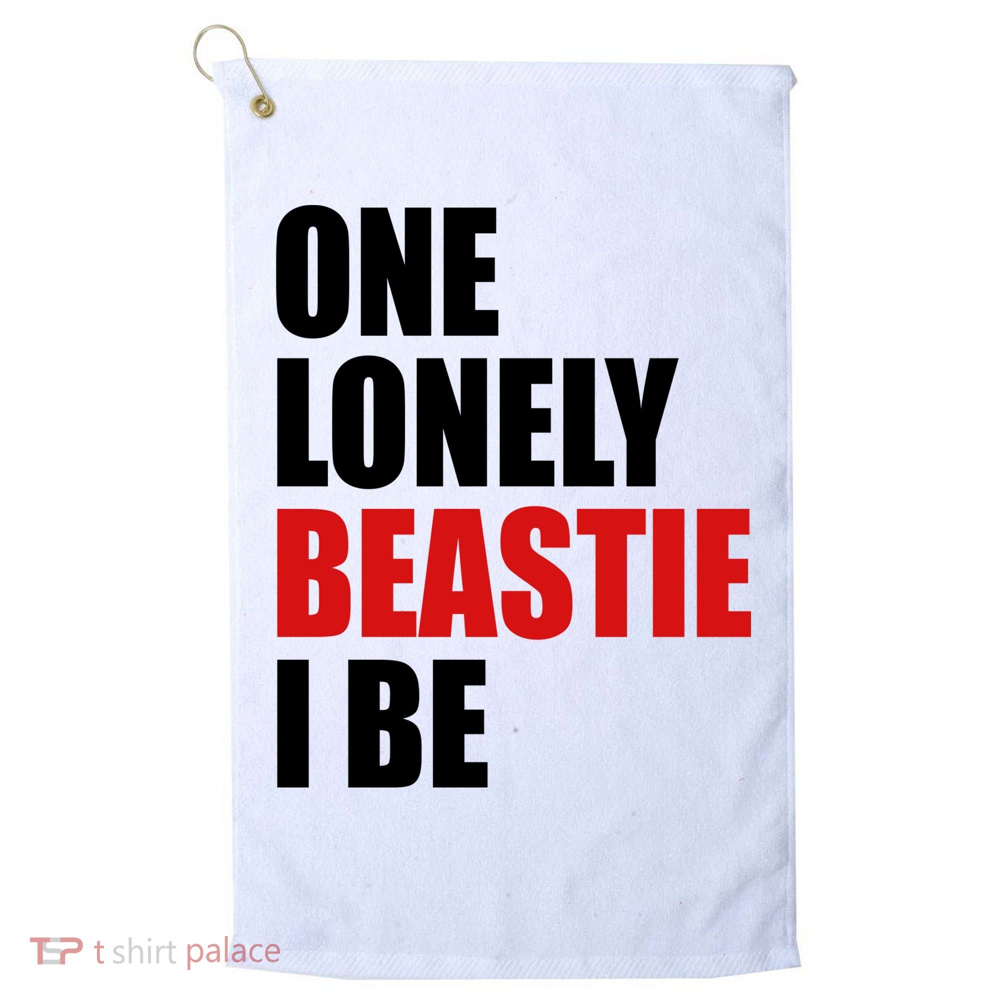 One Lonely Beastie I Be Golf Towel