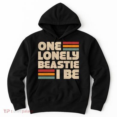 One Lonely Beastie I Be Hoodie