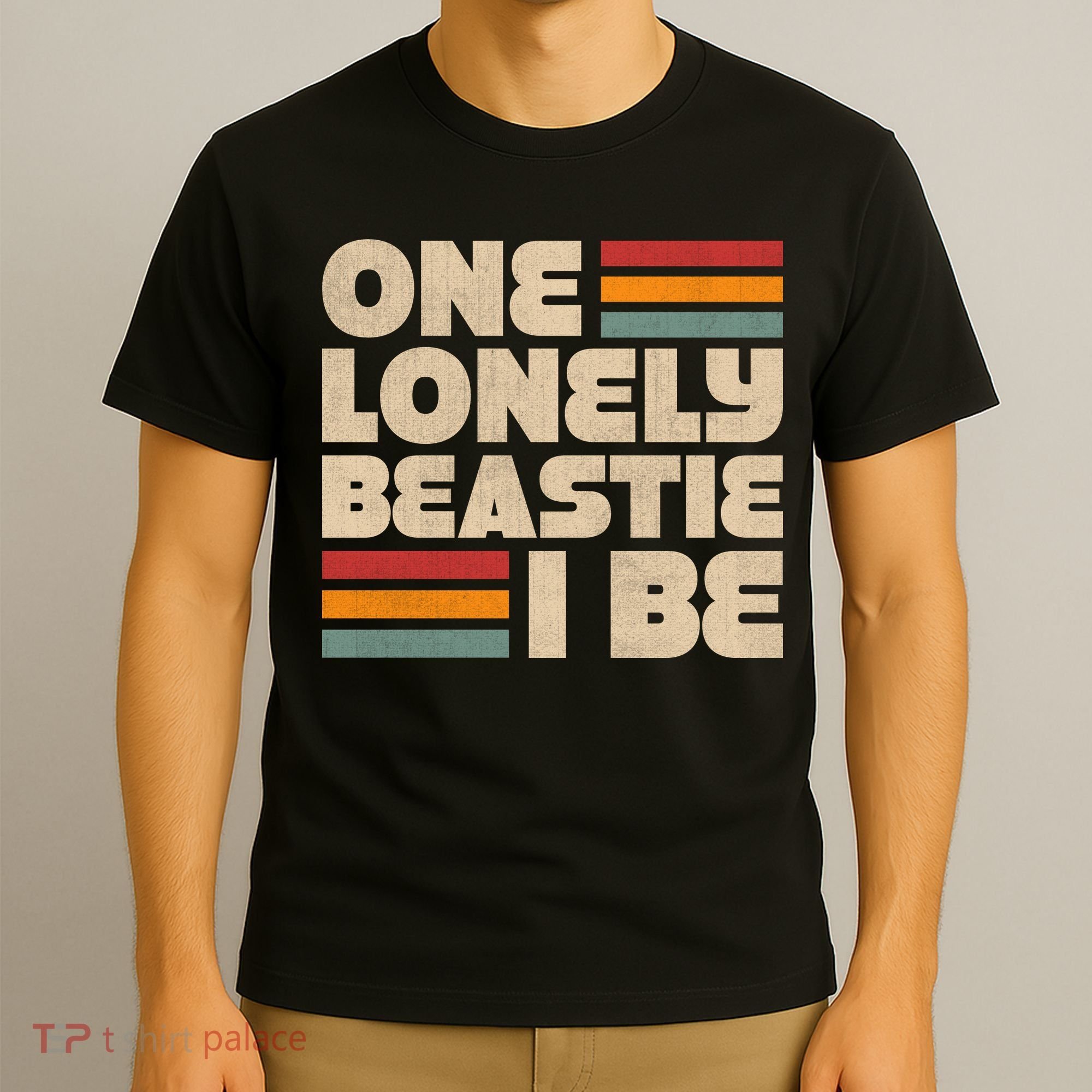 One Lonely Beastie I Be T-Shirt