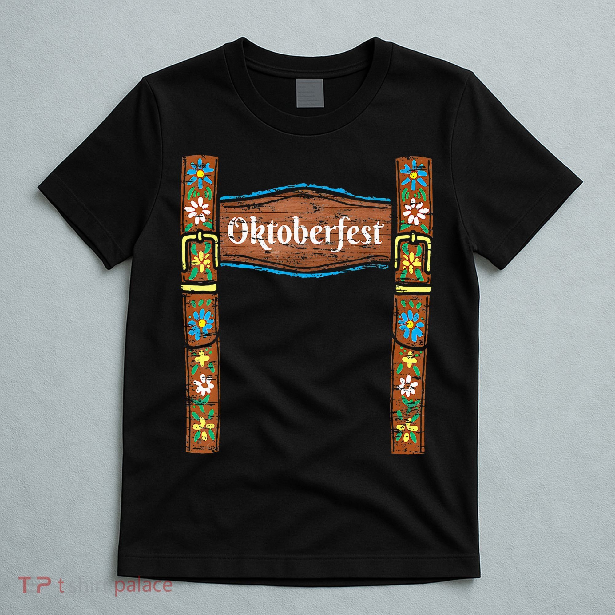 Oktoberfest Lederhosen Costume Cute German Bavarian T-Shirt
