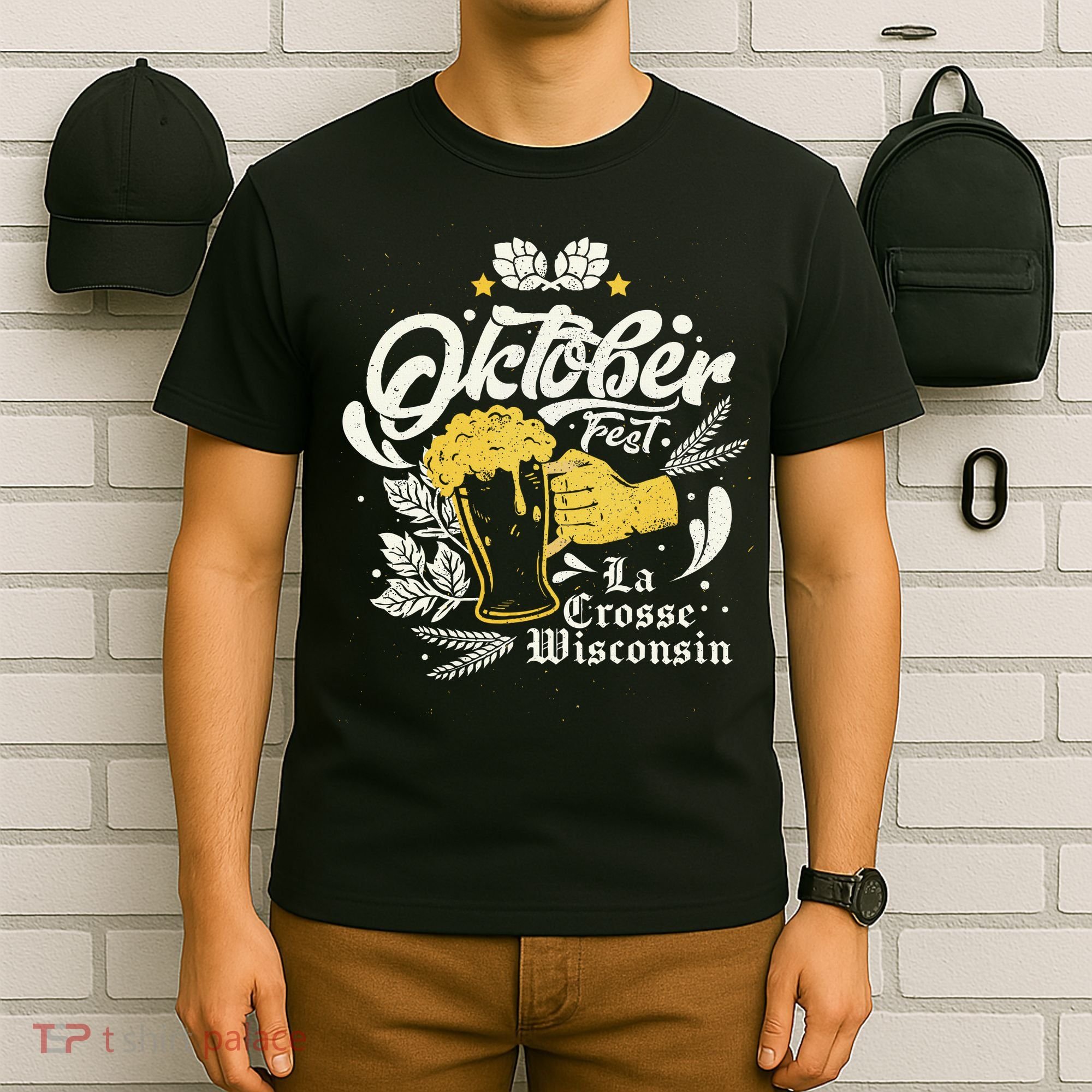 Oktoberfest La Crosse Wisconsin Octoberfest Beer Lovers T-Shirt